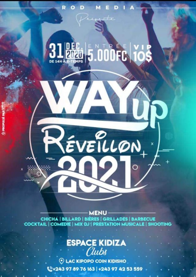 Affiche : Way up reveillon 2021